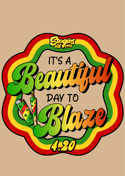 Tan background with a rasta colored (red, yellow, and green) ring around the center. Stogies logo on the top in yellow, and the words "it's a beautiful day to blaze" in the center. 