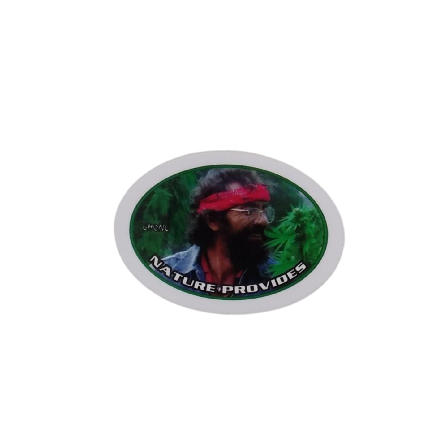 Tommy Chong, Nature Provides - Sticker