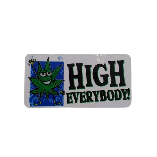 High Everybody! - Sticker